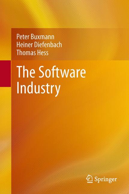 Cover: 9783642315091 | The Software Industry | Economic Principles, Strategies, Perspectives