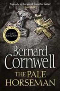 Cover: 9780007149933 | The Warrior Chronicles 02. The Pale Horseman | Bernard Cornwell | Buch