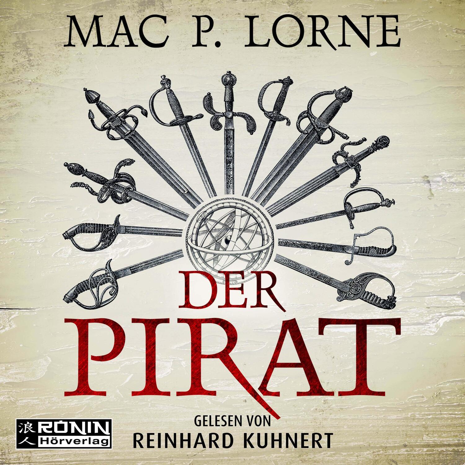 Cover: 9783961543175 | Der Pirat | Ein Francis Drake-Roman | Mac P. Lorne | MP3 | Jewelcase