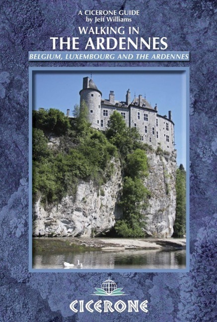 Cover: 9781852846862 | Walking in the Ardennes | Belgium, Luxembourg and the Ardennes | Buch