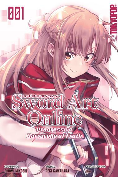 Cover: 9783842081031 | Sword Art Online - Progressive - Barcarolle of Froth 01 | Taschenbuch