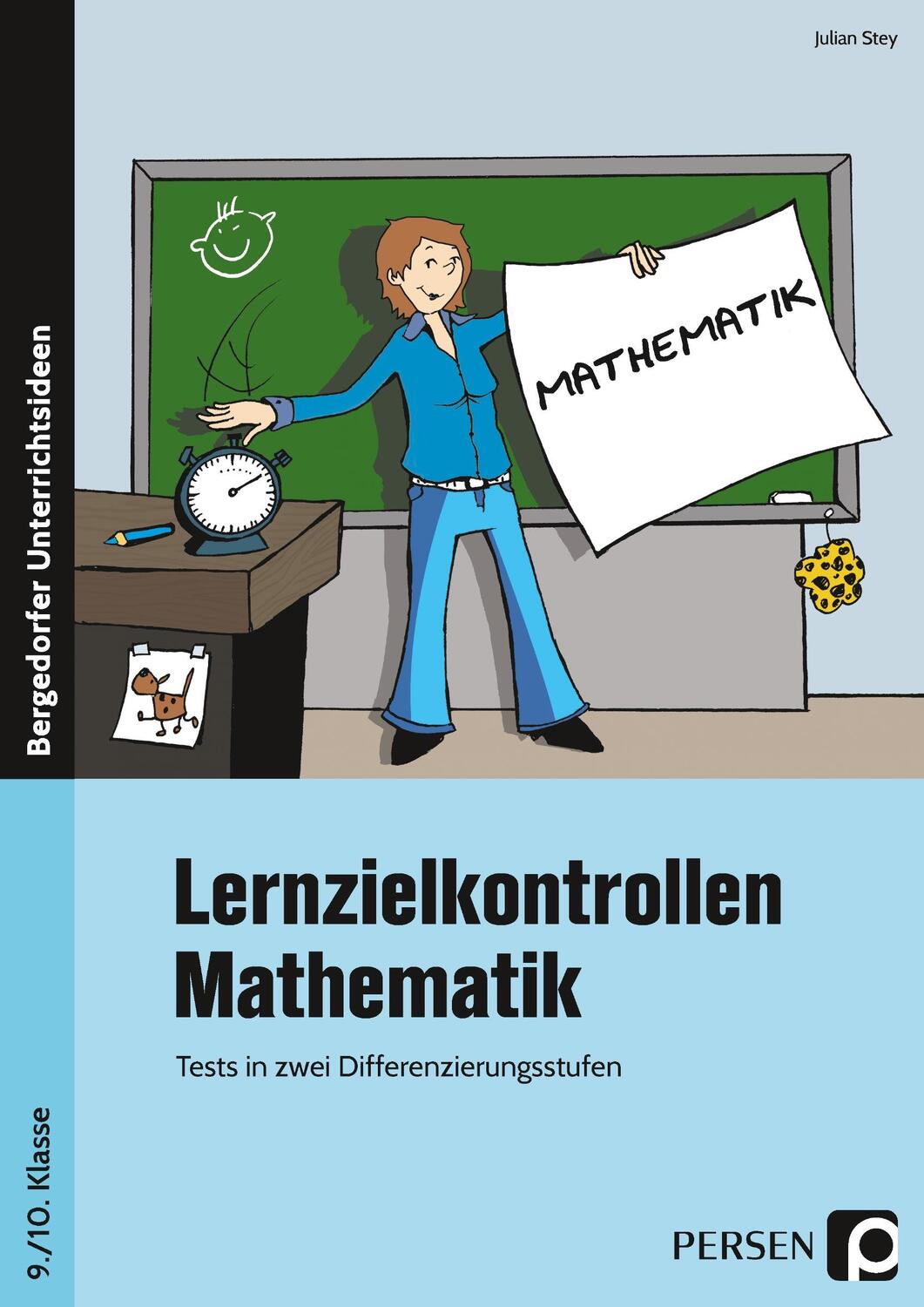 Cover: 9783403205357 | Lernzielkontrollen Mathematik 9./10. Klasse | Julian Stey | Buch