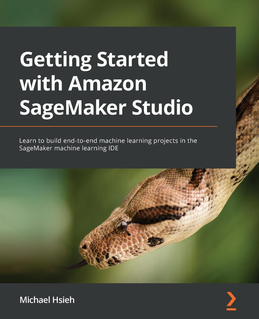 Cover: 9781801070157 | Getting Started with Amazon SageMaker Studio | Michael Hsieh | Buch