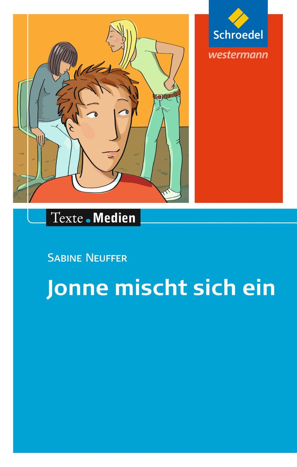 Cover: 9783507474451 | Jonne mischt sich ein: Textausgabe mit Materialien | Sabine Neuffer