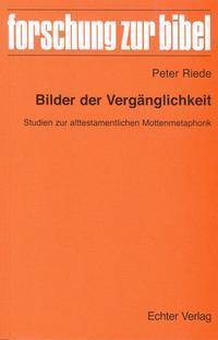Cover: 9783429036348 | Bilder der Vergänglichkeit | Peter Riede | Taschenbuch | 80 S. | 2013