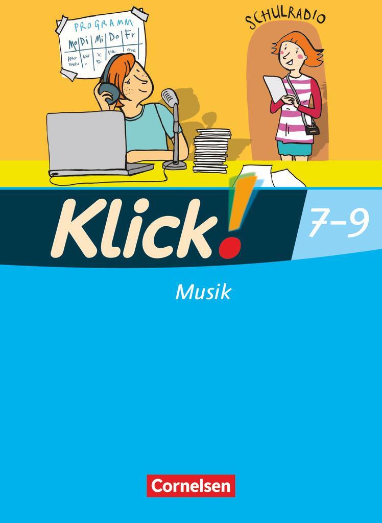 Cover: 9783060819904 | Klick! Musik 9. Schuljahr. Schülerbuch Westliche Bundesländer | Buch