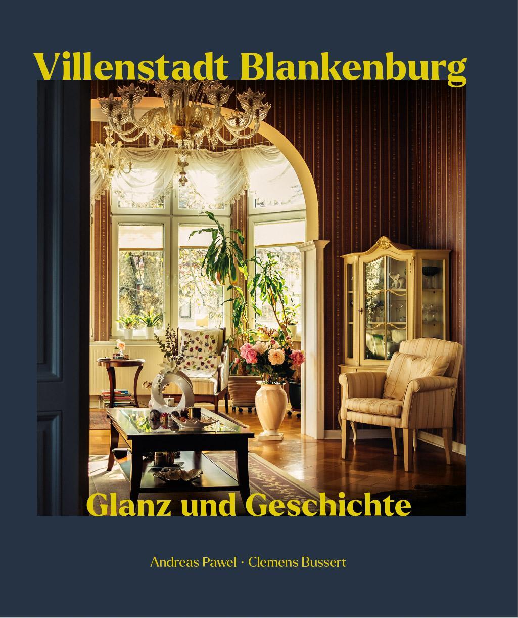 Cover: 9783942115780 | Villenstadt Blankenburg | Glanz und Geschichte | Andreas Pawel | Buch