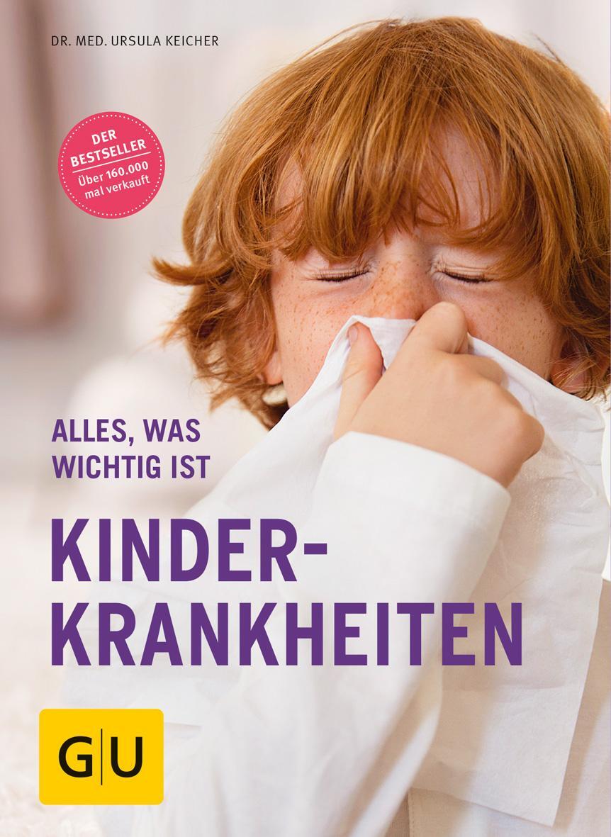 Cover: 9783833844560 | Kinderkrankheiten | Alles, was wichtig ist | Ursula Keicher | Buch