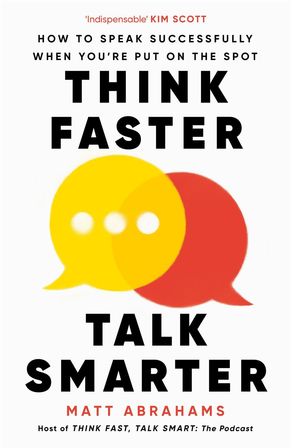 Cover: 9781035024957 | Think Faster, Talk Smarter | Matt Abrahams | Buch | Englisch | 2023