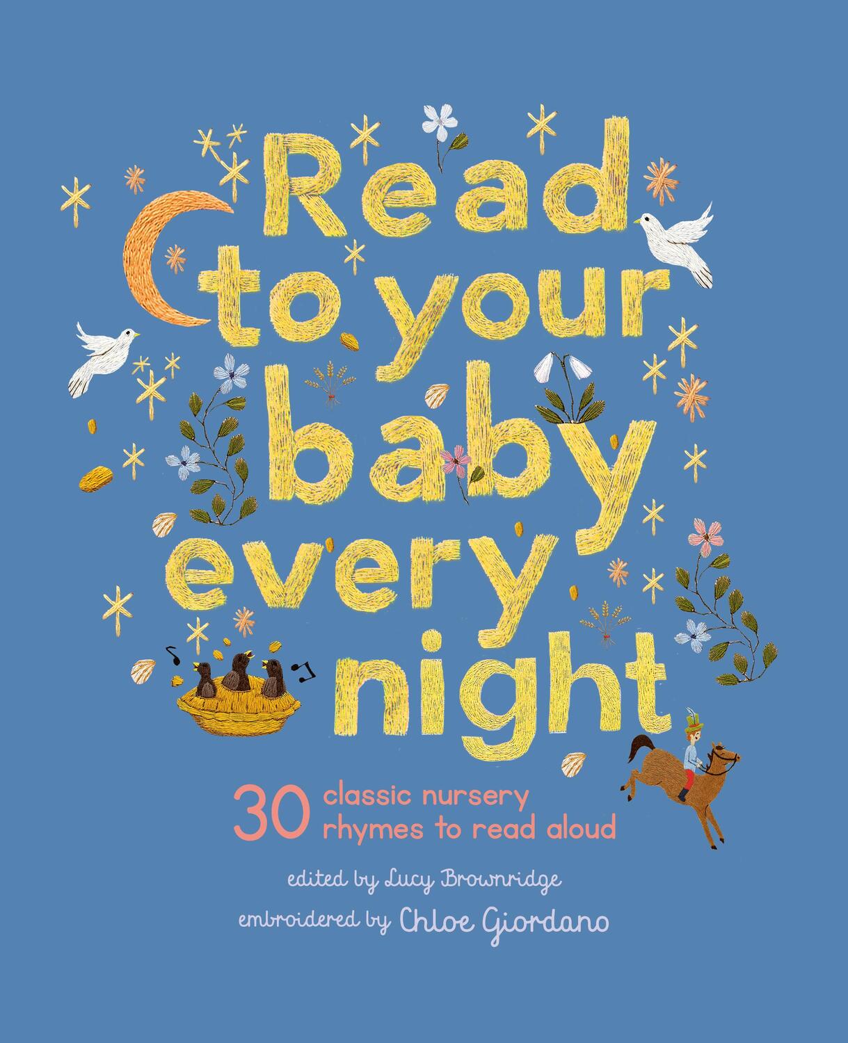 Cover: 9780711281240 | Read to Your Baby Every Night | Lucy Brownridge | Buch | Gebunden