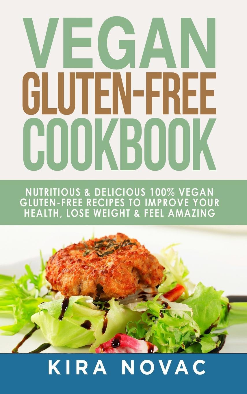 Cover: 9781800950290 | Vegan Gluten Free Cookbook | Kira Novac | Buch | Englisch | 2020