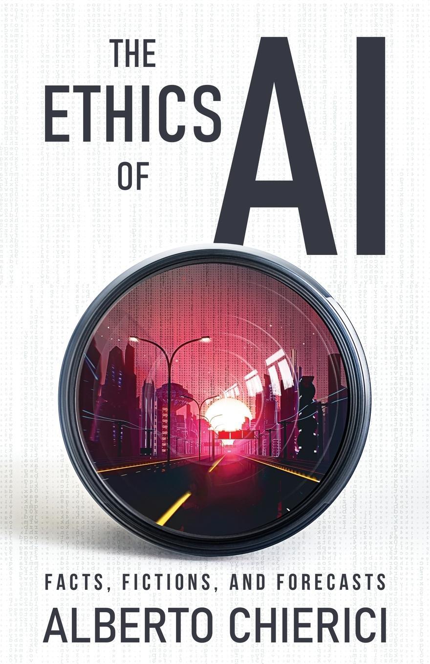 Cover: 9781636763651 | The Ethics of AI | Alberto Chierici | Taschenbuch | Paperback | 2021