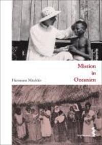 Cover: 9783708903972 | Mission in Ozeanien | Kulturgeschichte Ozeaniens 2 | Hermann Mückler