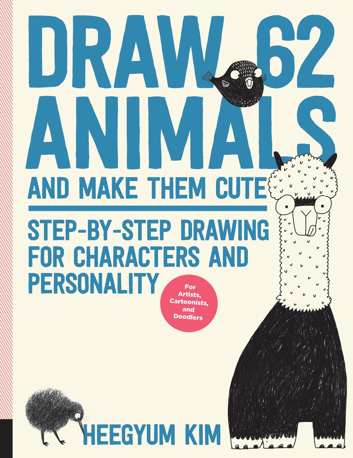 Cover: 9781631596759 | Draw 62 Animals and Make Them Cute | Heegyum Kim | Taschenbuch | 2019