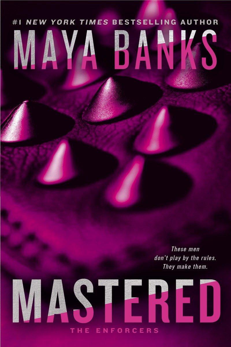Cover: 9780425280652 | Mastered | Maya Banks | Taschenbuch | Enforcers | Englisch | 2015