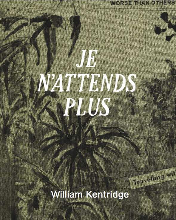 Cover: 9783753307664 | William Kentridge. Je n´attends plus | William Kentridge | Buch | 2025