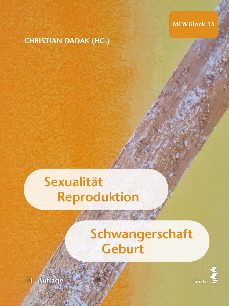 Cover: 9783708921365 | Sexualität, Reproduktion, Schwangerschaft, Geburt | MCW 15 | Dadak
