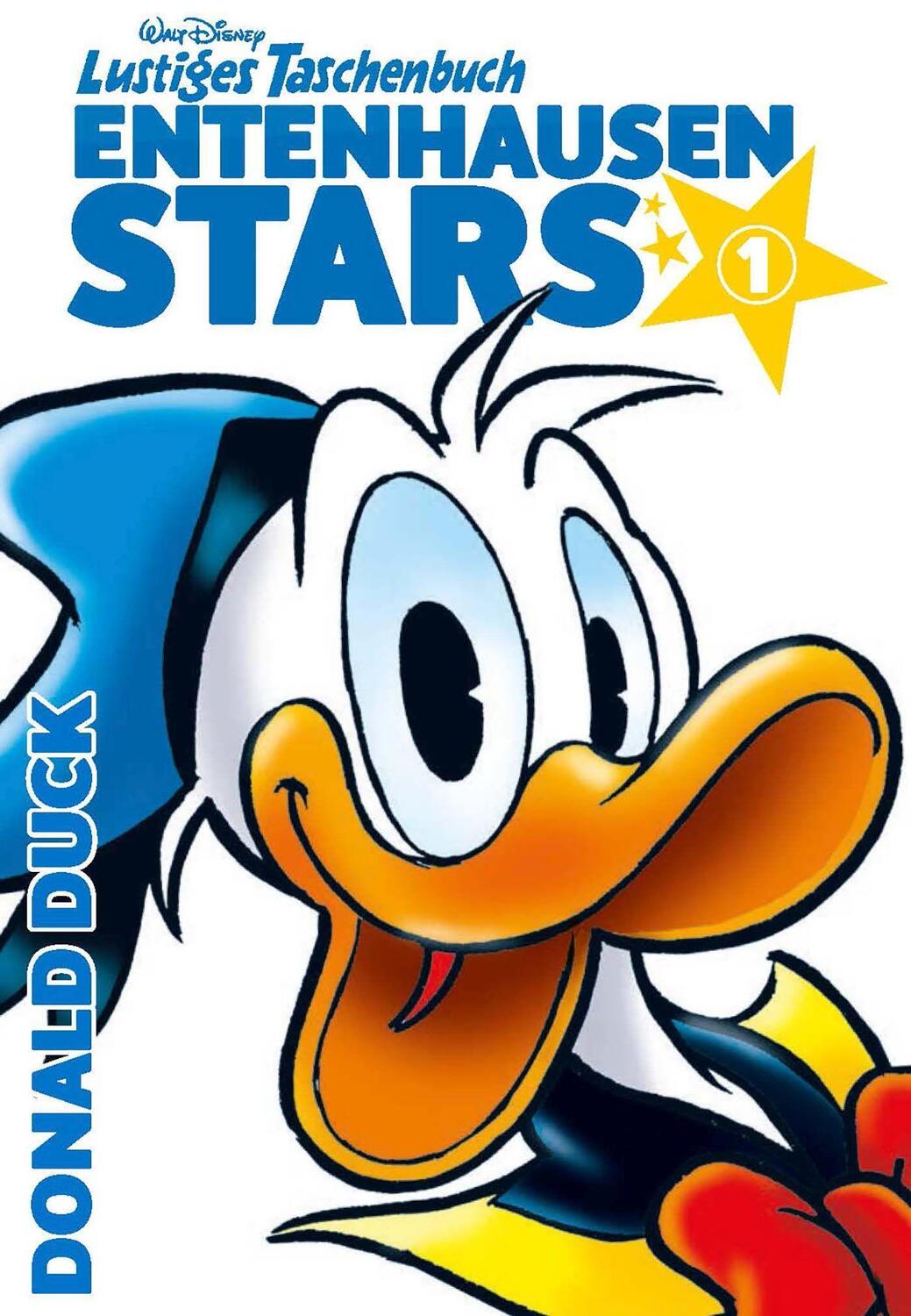 Cover: 9783841329158 | Lustiges Taschenbuch Entenhausen Stars 01 | Donald Duck | Disney