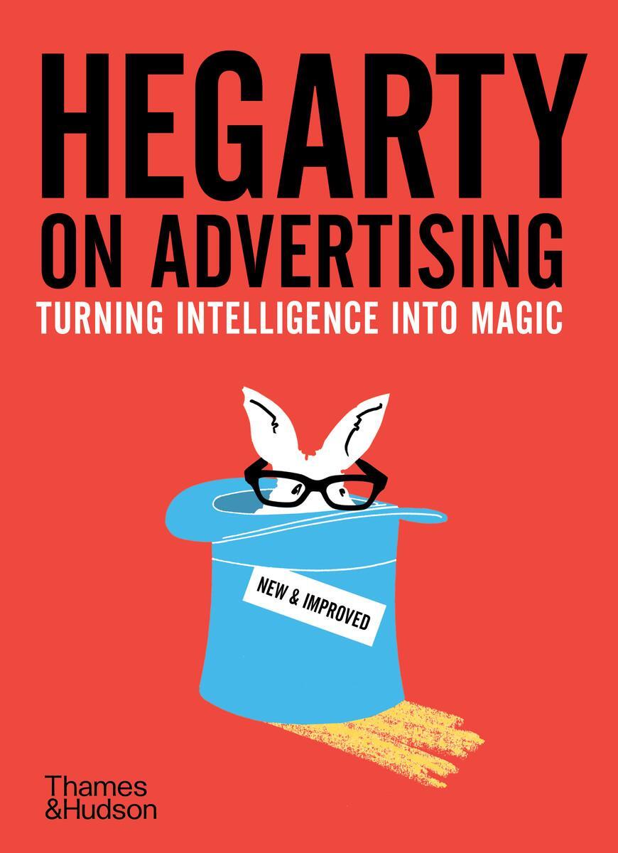 Cover: 9780500296967 | Hegarty on Advertising | Turning Intelligence into Magic | Hegarty