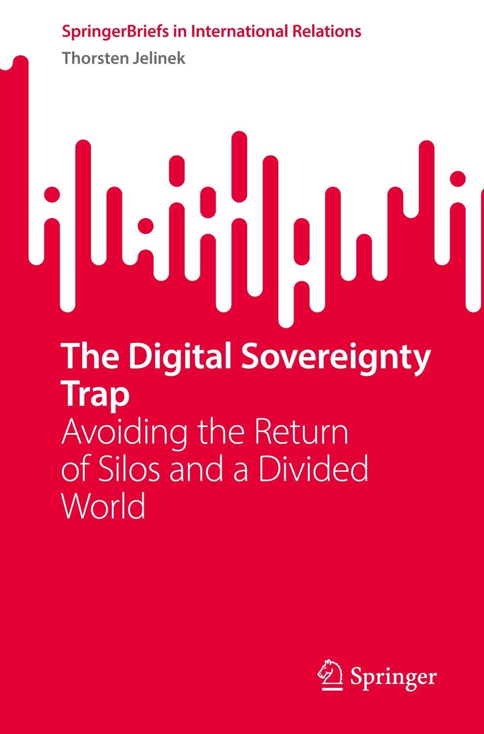 Cover: 9789811984136 | The Digital Sovereignty Trap | Thorsten Jelinek | Taschenbuch | xxi