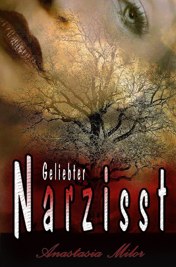 Cover: 9783745071931 | Geliebter Narzisst | Anastasia Milor | Taschenbuch | 356 S. | Deutsch