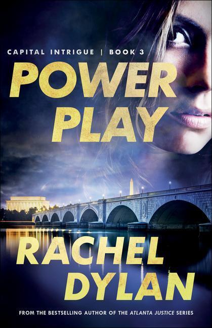 Cover: 9780764234323 | Power Play | Rachel Dylan | Taschenbuch | Capital Intrigue | Englisch