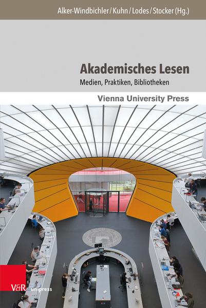 Autor: 9783847113973 | Akademisches Lesen | Medien, Praktiken, Bibliotheken | Buch | 370 S.