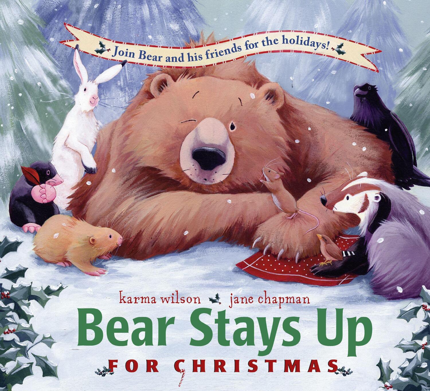 Cover: 9781416958963 | Bear Stays Up for Christmas | Karma Wilson | Buch | Bear Books | 2008