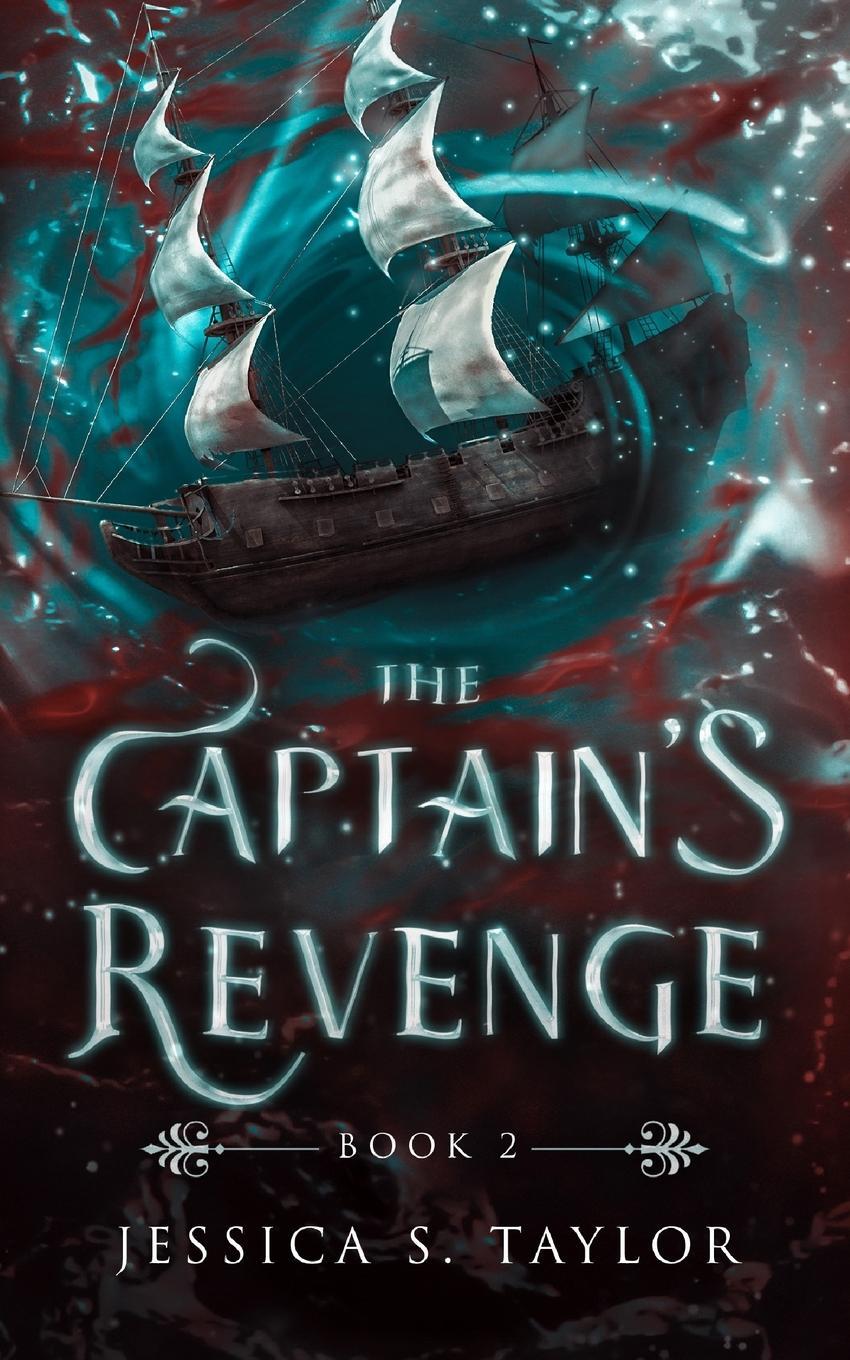 Cover: 9798985492835 | The Captain's Revenge | Jessica S. Taylor | Taschenbuch | Paperback