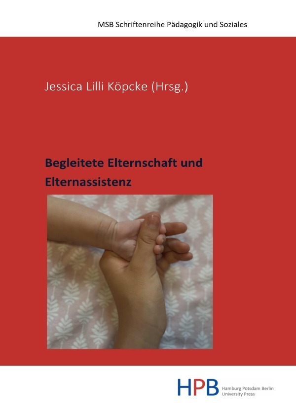 Cover: 9783754158166 | Begleitete Elternschaft und Elternassistenz | Jessica Lilli Köpcke