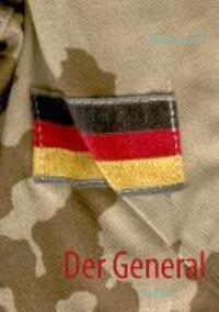 Cover: 9783937885681 | Der General | Roman | Robert B. Thiele | Taschenbuch | Paperback