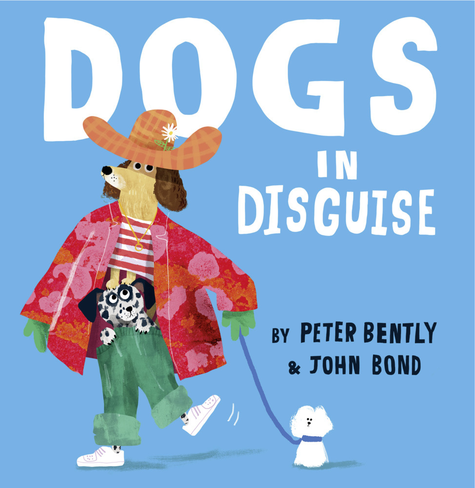 Cover: 9780008469177 | Dogs in Disguise | Peter Bently | Taschenbuch | Englisch | 2022