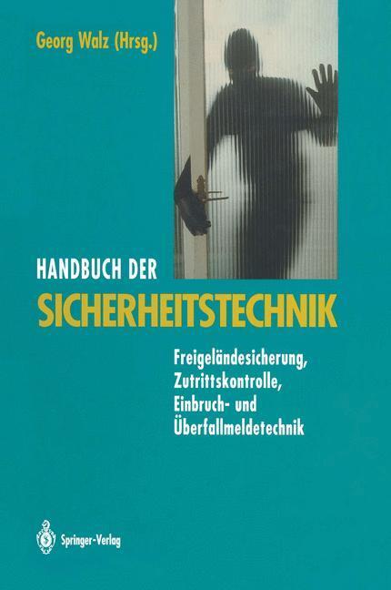 Cover: 9783642956843 | Handbuch der Sicherheitstechnik | Georg Walz | Taschenbuch | 2012