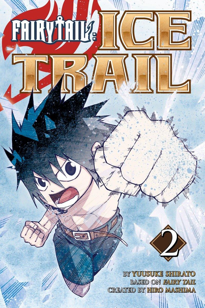 Cover: 9781632362858 | Fairy Tail Ice Trail, Volume 2 | Hiro Mashima | Taschenbuch | Englisch