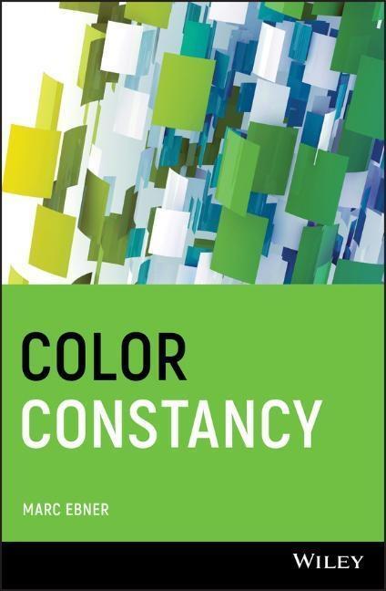 Cover: 9780470058299 | Color Constancy | Marc Ebner | Buch | XIV | Englisch | 2007 | Wiley