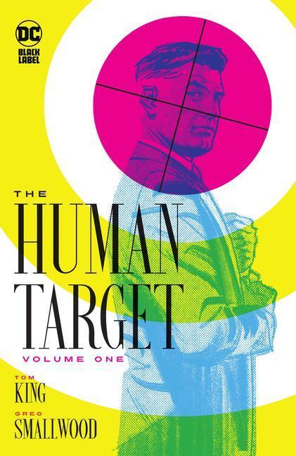 Cover: 9781779516701 | The Human Target Book One | Tom King | Buch | Englisch | 2022