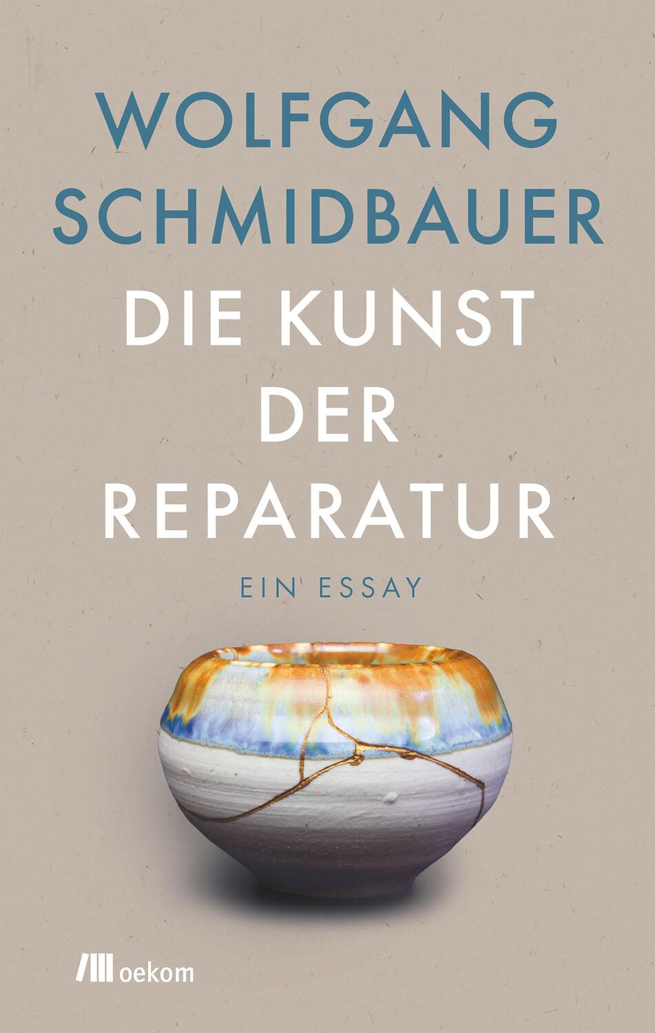 Cover: 9783962381837 | Die Kunst der Reparatur | Ein Essay | Wolfgang Schmidbauer | Buch