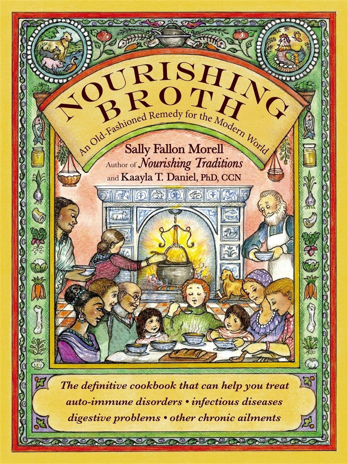 Cover: 9781455529223 | Nourishing Broth | An Old-Fashioned Remedy for the Modern World | Buch