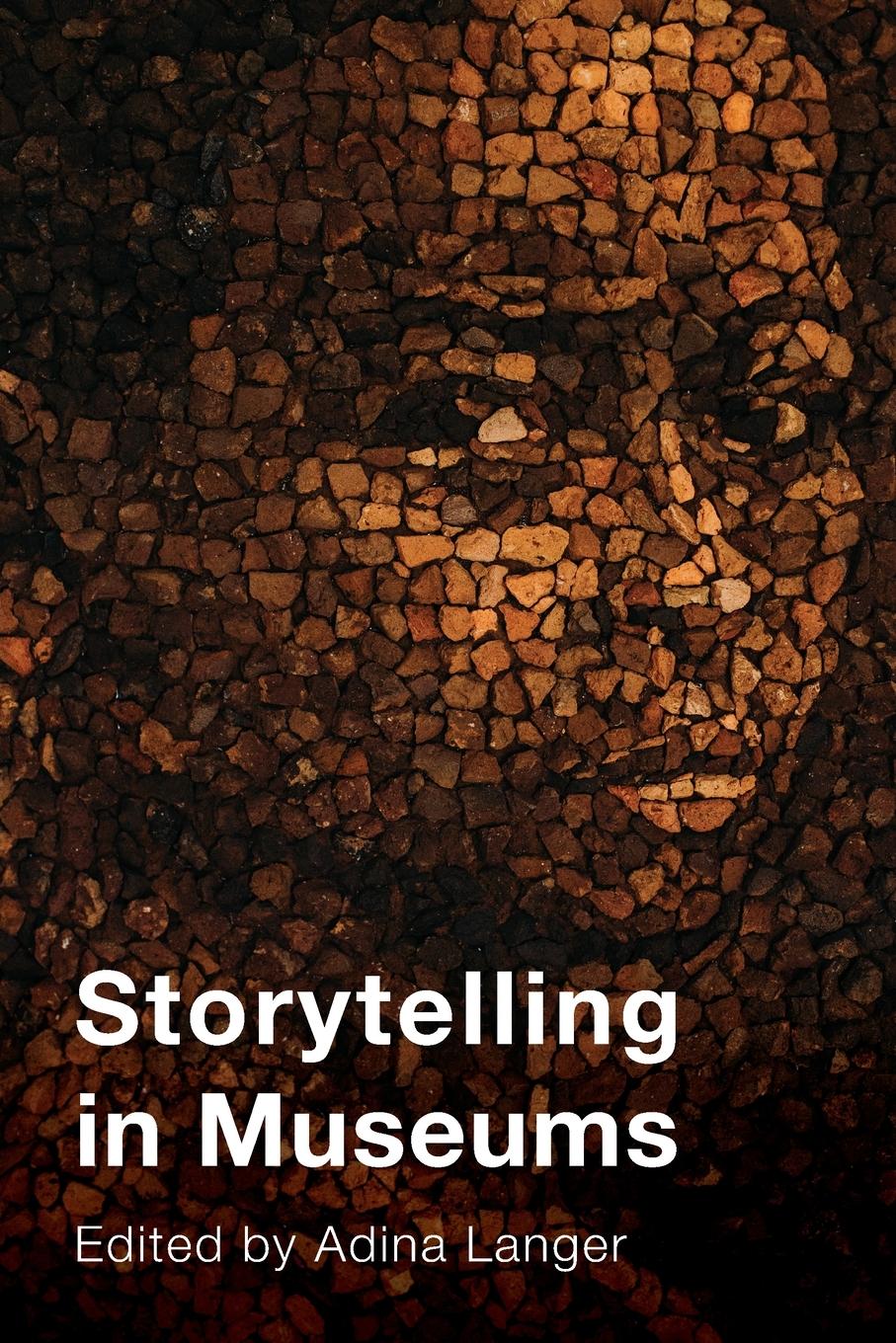 Cover: 9781538156940 | Storytelling in Museums | Adina Langer | Taschenbuch | Englisch | 2022