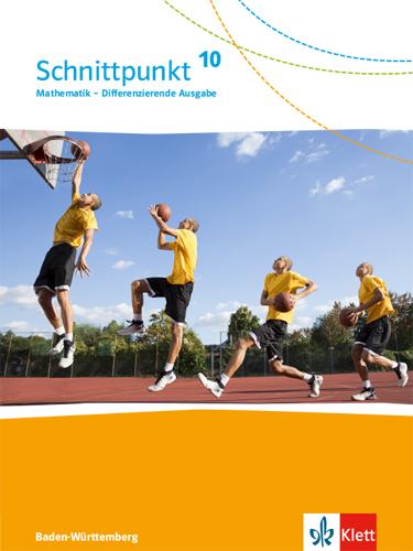 Cover: 9783127443011 | Schnittpunkt Mathematik 10. Differenzierende Ausgabe...