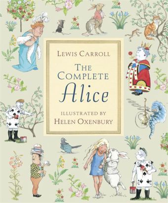 Cover: 9781406319699 | The Complete Alice | Lewis Carroll | Bundle | Englisch | 2010