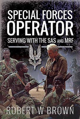 Cover: 9781526785497 | Special Forces Operator | Serving with the SAS and MRF | Brown | Buch