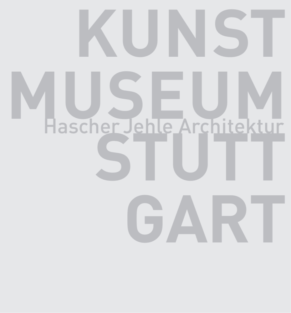 Cover: 9783936681062 | Kunstmuseum Stuttgart | Hascher Jehle Architektur - Dt/engl | Buch