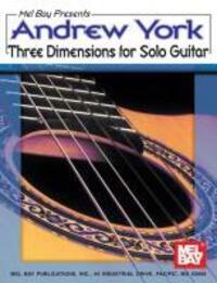 Cover: 9780786635221 | Andrew York: Three Dimensions for Solo Guitar | Andrew York | Buch