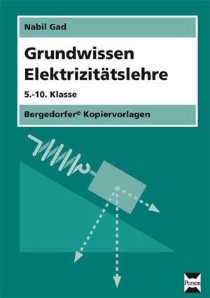 Cover: 9783834426888 | Grundwissen Elektrizitätslehre | (5. bis 10. Klasse) | Nabil Gad