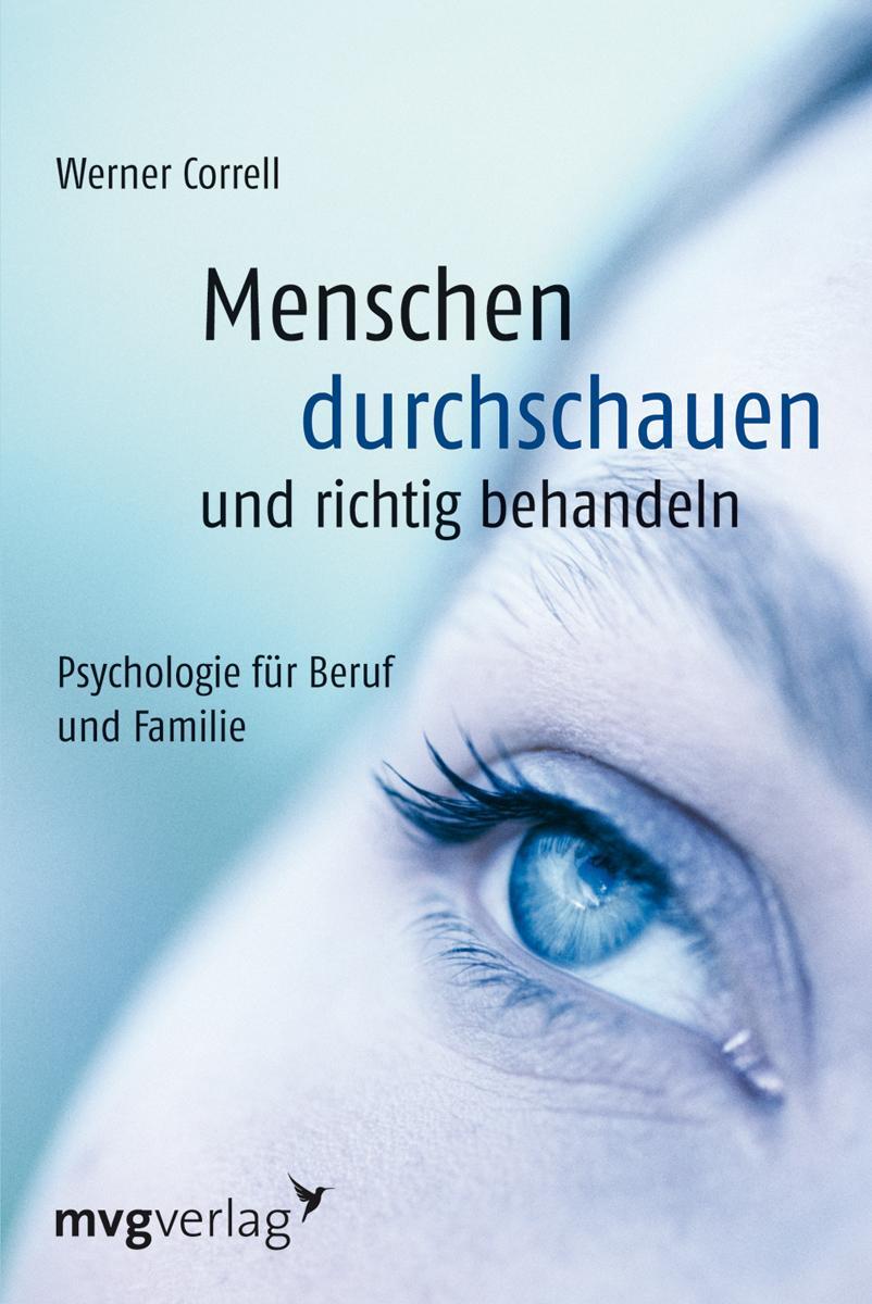 Cover: 9783636072009 | Menschen durchschauen und richtig behandeln | Werner Correll | Buch