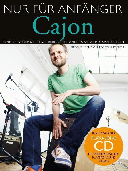 Cover: 9783865436931 | Nur für Anfänger, Cajon, m. Audio-CD | Torsten Pfeffer | 2011