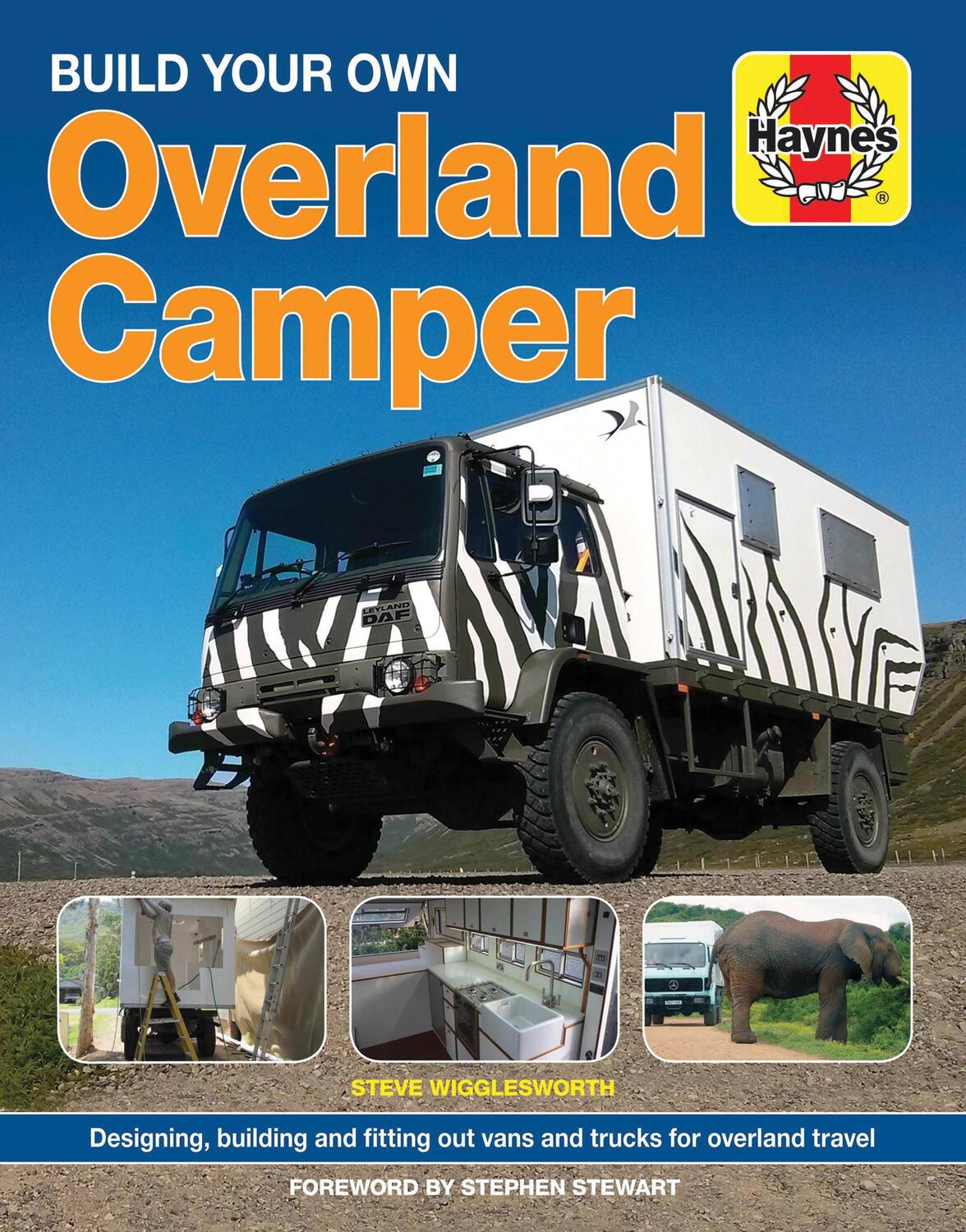 Cover: 9781785210761 | Build Your Own Overland Camper | Steven Wigglesworth | Buch | Gebunden