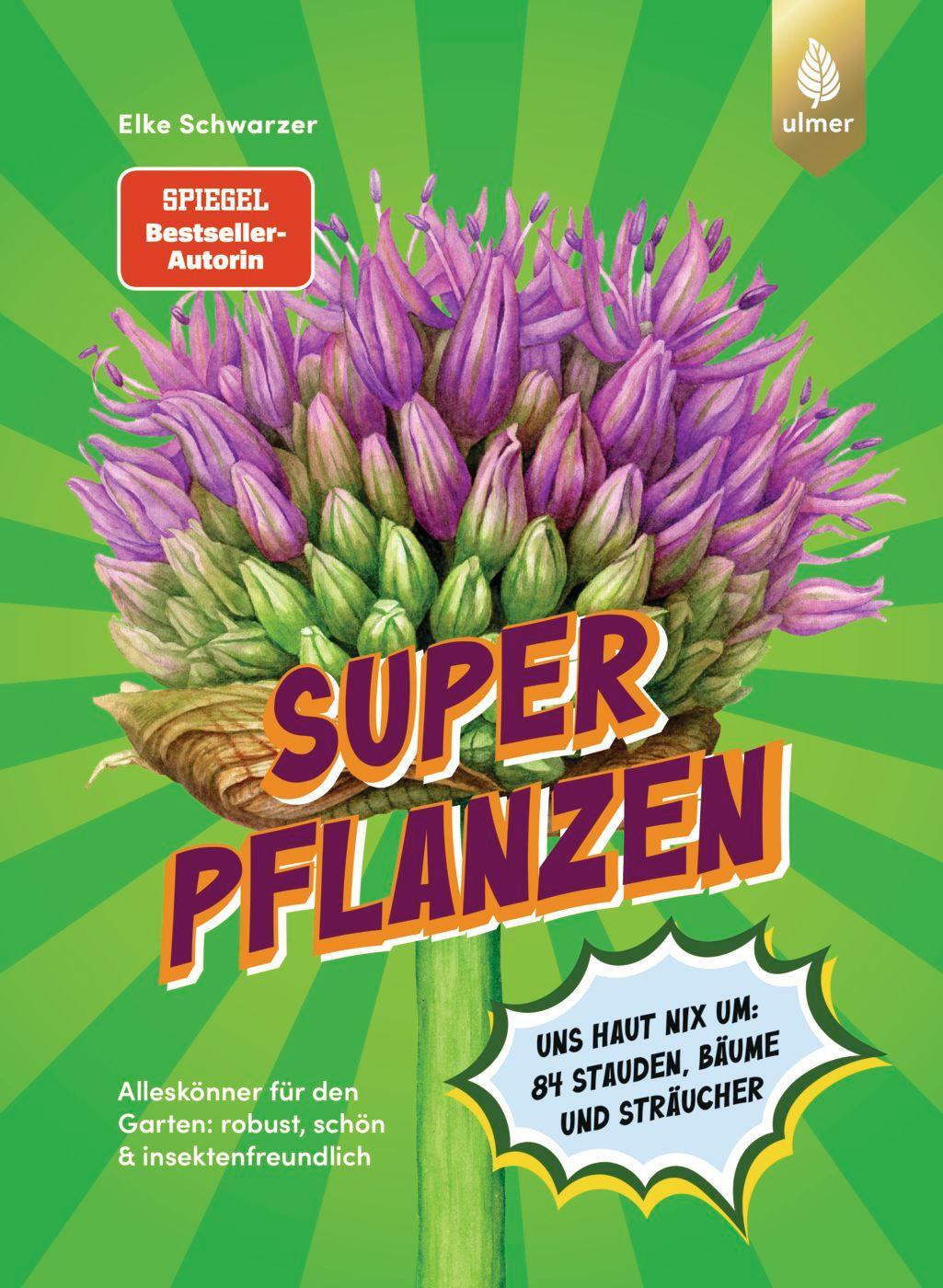 Cover: 9783818617523 | Superpflanzen | Elke Schwarzer | Taschenbuch | Deutsch | 2023