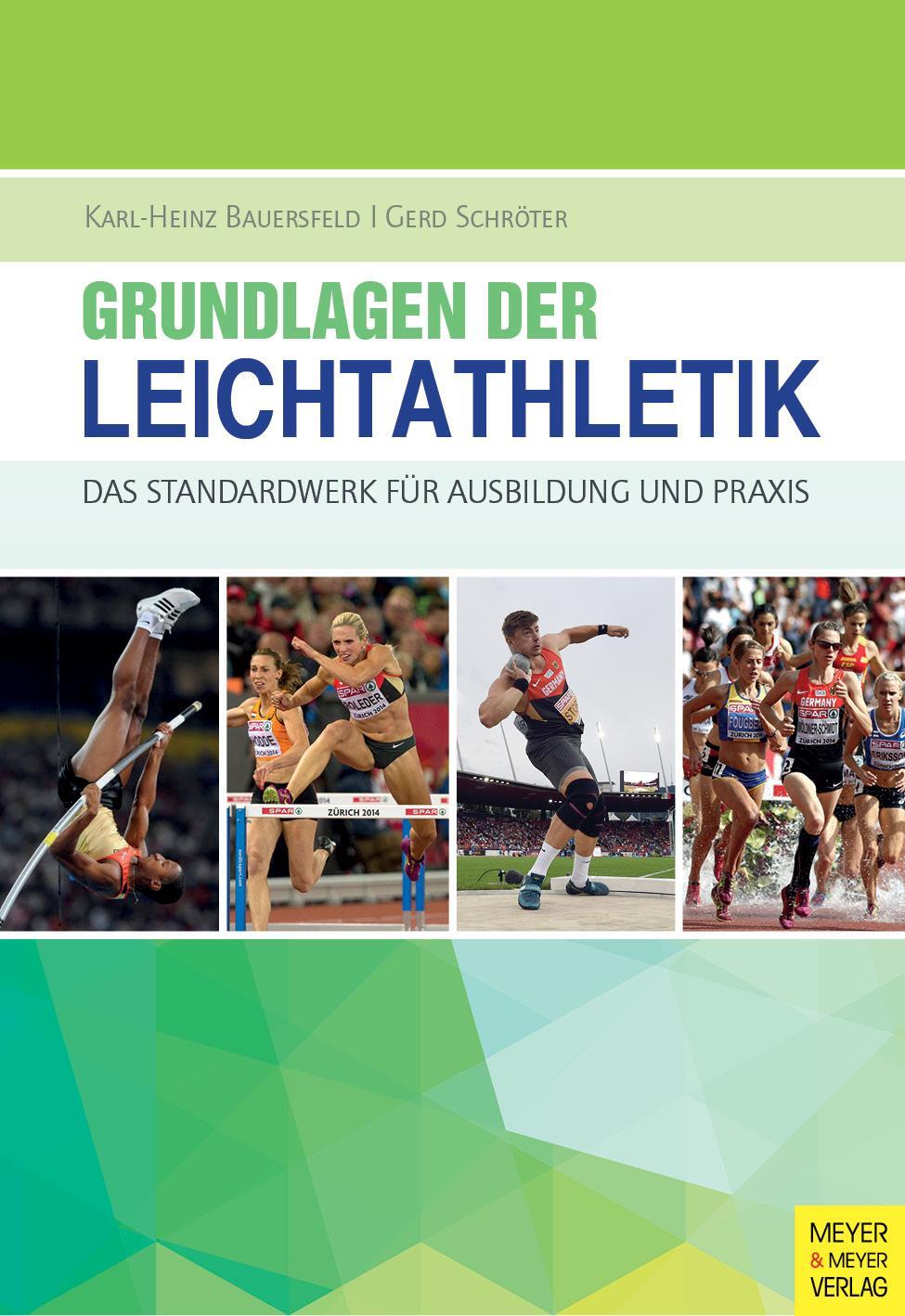 Cover: 9783898999601 | Grundlagen der Leichtathletik | Karl-Heinz Bauersfeld (u. a.) | Buch